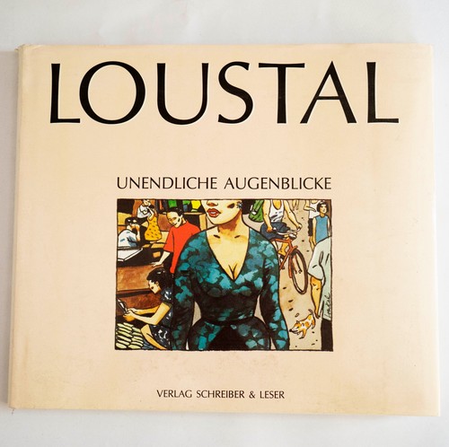 Jacques loustal unendliche - jacques,